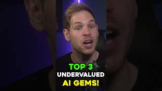 Top 3 Undervalued AI Gems! #shorts