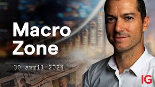 📰 MACRO-ZONE - découvrons l&#39;actualité macro-économique des marchés ! A.Baradez - IG France