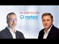 NETEX - NETEX | Hemos superado el objetivo que nos habíamos marcado para el año