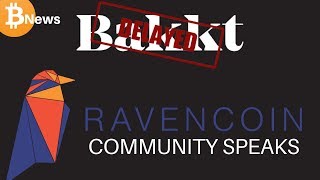 RAVENCOIN BAKKT Delayed!? Ravencoin + Craig Wright Drama - Today's Crypto News