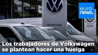 VW Los trabajadores de VW mantienen las protestas mientras patronal y sindicato negocian