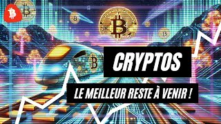 BITCOIN CRYPTOS : LE MEILLEUR RESTE À VENIR ! ANALYSE BITCOIN, ETHEREUM, SOLANA, DOGECOIN, FLUX, GALA...