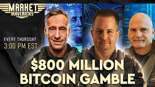 BITCOIN $800 Million Bitcoin Gamble: Would You Buy Bitcoin During A Market Crash? | Market Mavericks