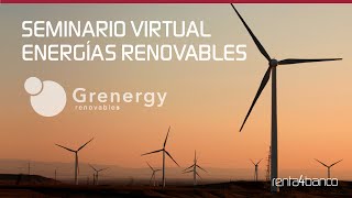 GRENERGY Grenergy | Seminario Virtual de Energías Renovables