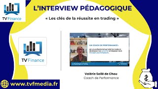 Valérie Sallé de Chou : « Les clés de la réussite en trading »