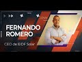 Entrevista a Fernando Romero EiDF Solar