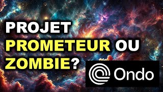 ONDO FINANCE &amp; RWA : ÉNORME OPPORTUNITÉ OU CRYPTO SURÉVALUÉE ? ANALYSE DÉTAILLÉE