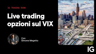 SIMONE Live Trading con Simone Megetto | IG Trading Room 10.06.2024