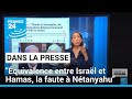 Demande de poursuites de la CPI: "L'équivalence entre Israël et le Hamas, la faute à Nétanyahou"