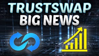 TRUSTSWAP The Best All In One Altcoin 2021 TrustSwap Big News UNDERVALUED ALTCOIN!!