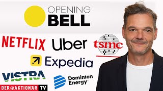 INTEL CORP. Opening Bell: Netflix, TSMC, Dominion Energy, Constellation Energy, Vistra, Uber, Expedia, Intel