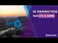CFE - De toekomstvisie van CFE en DEME