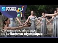 🔥 JEUX OLYMPIQUES PARIS 2024 : Suivez la Cérémonie d'allumage de la Flamme • FRANCE 24