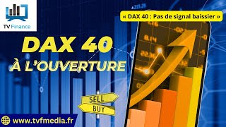 DAX40 PERF INDEX Erick Sebban : « DAX 40 : Pas de signal baissier »