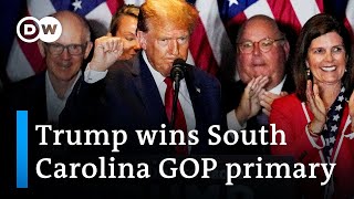 BEATS Donald Trump beats Nikki Haley in South Carolina primary | DW News