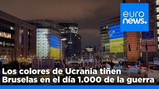 Bruselas se tiñe de azul y amarillo al cumplirse 1.000 días de guerra en Ucrania