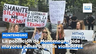 La población de Montenegro pide mayores penas para los violadores