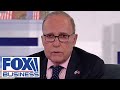 Larry Kudlow: This is the dumbest blame game in history