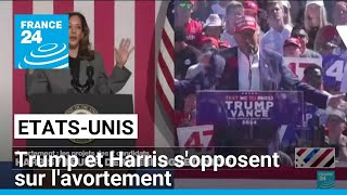 Etats-Unis : Trump et Harris s&#39;opposent sur les questions liées à l&#39;avortement • FRANCE 24