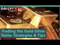 Trading the Gold-Silver Ratio: Strategies & Tips
