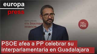 S&U PLC [CBOE] PSOE afea a PP celebrar su interparlamentaria en Guadalajara
