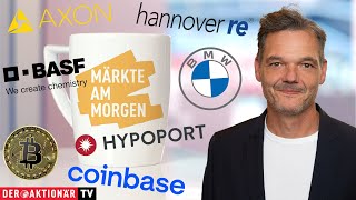 BITCOIN Märkte am Morgen: Bitcoin, Coinbase, Nvidia, Axon, Hannover Rück, BASF,  Hypoport, MTU, BMW