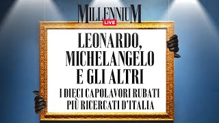 Leonardo, Michelangelo e gli altri: i dieci capolavori rubati più ricercati d&#39;Italia