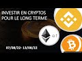 Bitcoin, Ethereum, BNB, Cardano, Ripple, Solana: Investir pour le long terme (07/08/22-13/06/22)