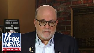 Mark Levin: This shouldn&#39;t shock you