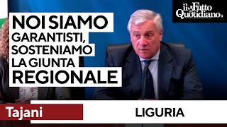 Liguria, Tajani: &quot;Noi garantisti, sosteniamo la giunta regionale&quot;