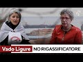 Rigassificatore a Vado Ligure, la protesta dei residenti: "Un disastro ambientale"