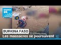 Poursuite des massacres au Burkina Faso : l'armée dénoncée par un rapport de HRW • FRANCE 24