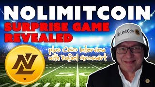 NOLIMITCOIN NoLimitCoin Surprise Game Revealed!!! plus CEO Interview with Rafael Groswirt