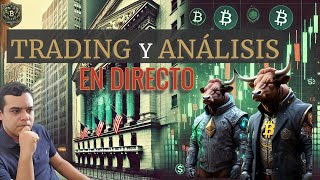 BITCOIN APERTURA WALL ST EN VIVO | ¿BITCOIN CONFIRMA BANDERA ALCISTA O SERÁ UNA TRAMPA? | TRADING Y ANÁLISIS