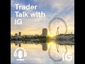 Trader Talk with IG: Apple Results, Euro Stoxx and NFPs