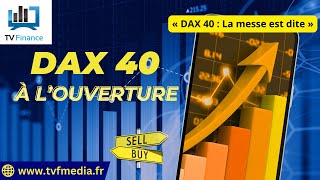 DAX40 PERF INDEX Erick Sebban : « DAX 40 : La messe est dite »