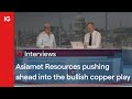Asiamet Resources pushing ahead into the bullish copper play