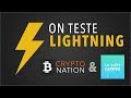 On teste Lightning avec La Bulle Crypto !