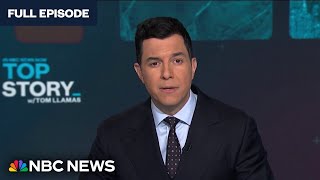 Top Story with Tom Llamas - May 21 | NBC News NOW