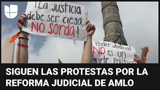 Protestas en México por la reforma judicial impulsada por AMLO: ¿por qué es tan polémica?