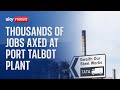 STEEL - BREAKING: Tata Steel axes thousands of jobs at Port Talbot