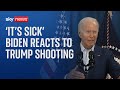 Trump shooting: 'No place in America for this kind of sick violence' - Biden