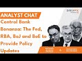 Central Bank Bonanza: The Fed, RBA, BoJ and BoE to Provide Policy Updates