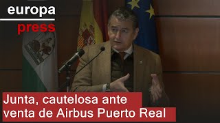 AIRBUS La Junta guarda &quot;prudencia&quot; sobre una posible venta de la planta de Airbus Puerto Real (Cádiz)