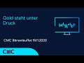GOLD - USD - Gold steht unter Druck (CMC Börsenbuffet 19.11.20)