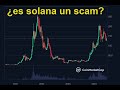 ¿ES #SOLANA #SOL UNA #fake #crypto #SCAM #ALTCOIN O TIENE FUTURO la #criptomoneda de las #memecoins?