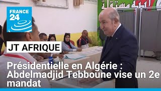 Présidentielle en Algérie : Abdelmadjid Tebboune vise un 2e mandat, la participation grande inconnue