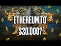 WHY ETHEREUM (ETH) CAN REACH $20,000 THIS CYCLE!!
