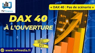 DAX40 PERF INDEX Erick Sebban : « DAX 40 : Pas de scénario »