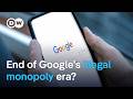 Will the US government break up Google following historic antitrust case? | DW News